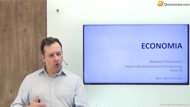 Supervisão de Instituições Financeiras - Parte 03