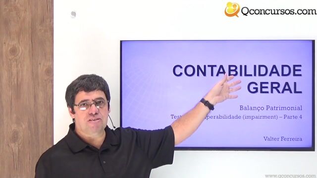 Teste de Recuperabilidade (impairment) Parte 4
