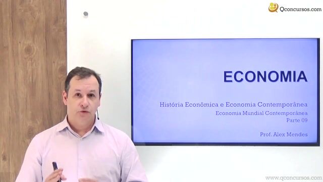 Economia Mundial Contemporânea - Parte 09