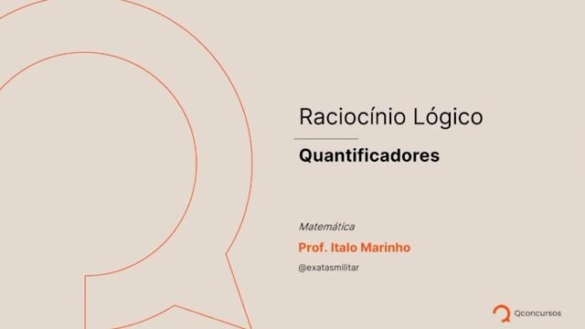 Raciocínio Lógico - 09 - Quantificadores