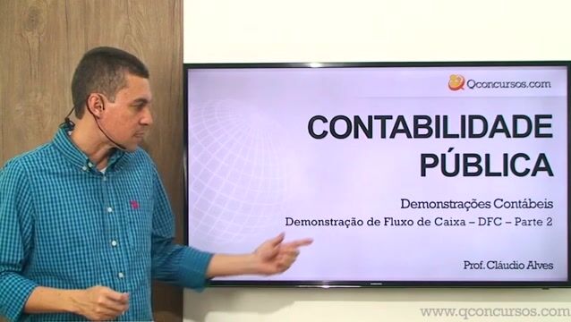 Demonstração de Fluxo de Caixa - DFC - Parte 2