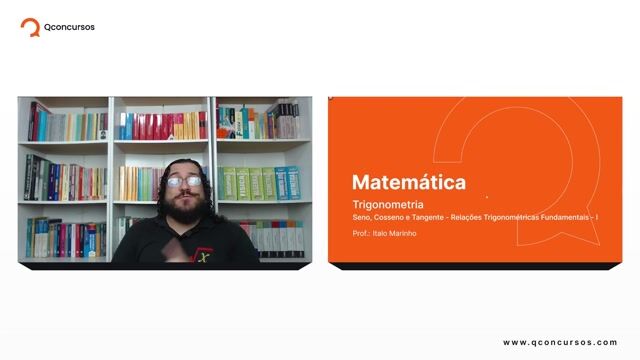 Seno, Cosseno e Tangente - 05 - Relações Trigonométricas Fundamentais - Parte 01