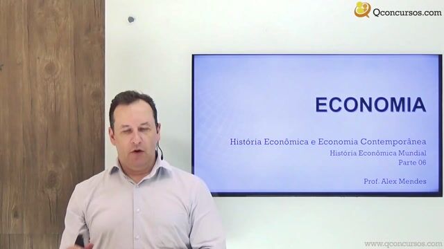 História Econômica Mundial - Parte 6