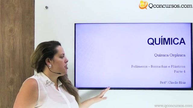 Polímeros - Borracha e Plásticos - Parte 4