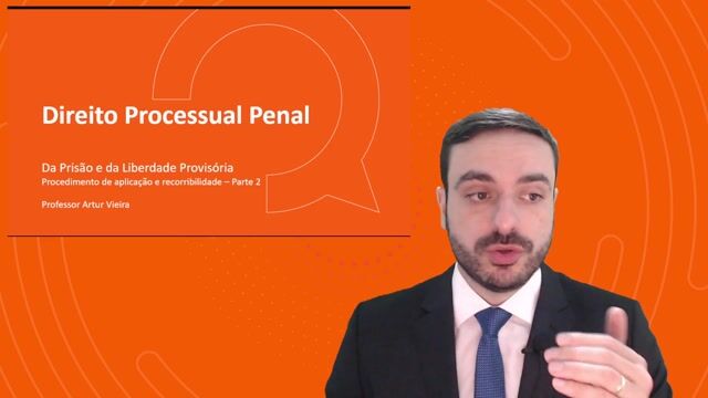 Procedimento de aplicação e recorribilidade - Parte 02