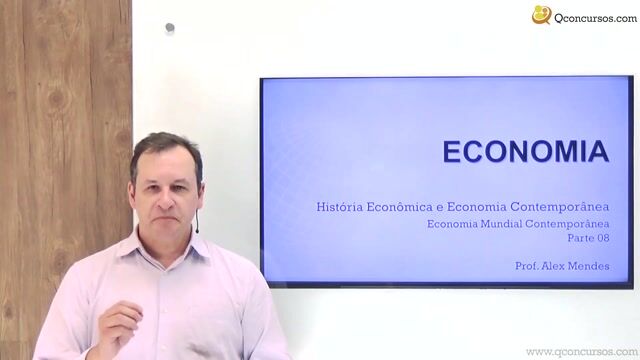 Economia Mundial Contemporânea - Parte 08