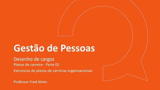 Planos de Carreira - Parte 02
