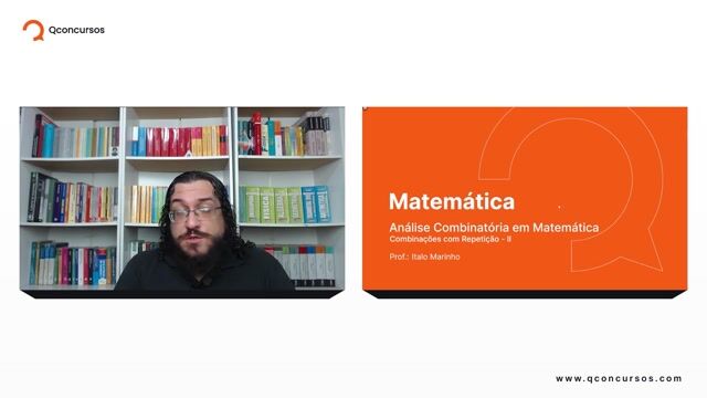 Análise Combinatória em Matemática - 21 - Combinações com repetição - Parte 02