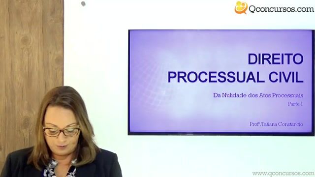 Da Nulidade dos Atos Processuais - Parte 1