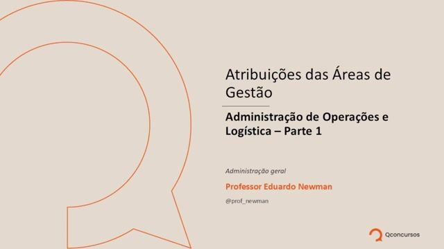 Administração de Operações e Logística - parte 01