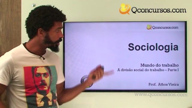 A Divisão Social do Trabalho - Parte 1