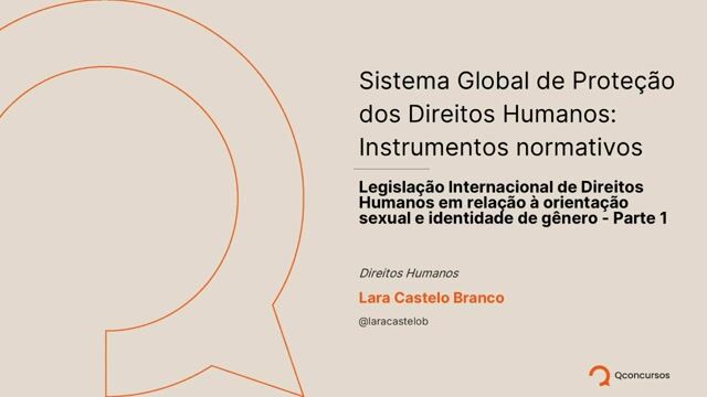 Legislação internacional de direitos humanos em relação à orientação sexual e identidade de gênero - Parte 01