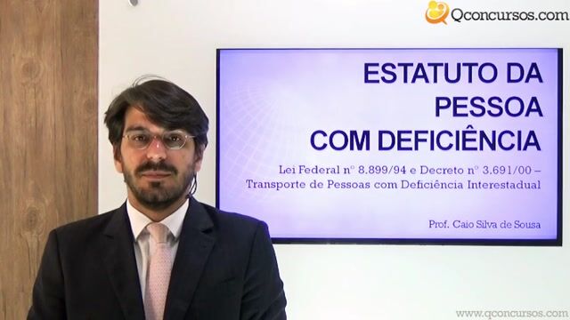 Lei nº 8.899, de 1994 e Decreto nº 3.691, de 19 de 2000 - Transporte de Pessoas Portadoras de Deficiência no Sistema de Transporte Coletivo Interestadual
