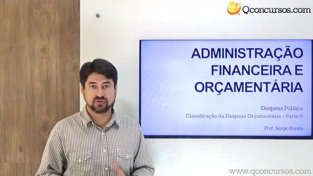 Classificação da Despesa Orçamentária - Parte 6