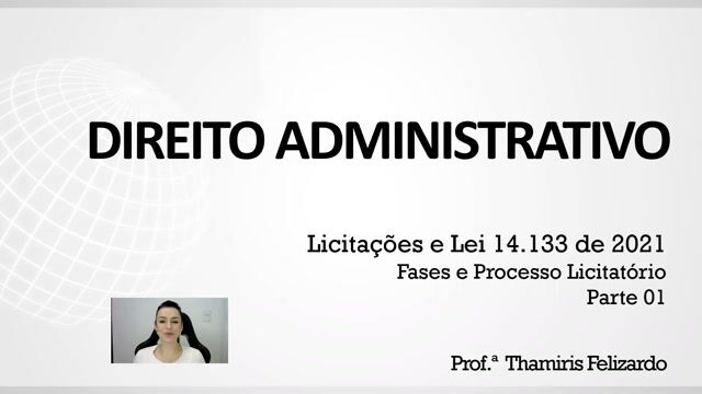 Fases e Processo Licitatório - Parte 01