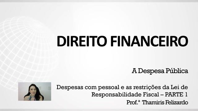 Despesas com pessoal e as restrições da Lei de Responsabilidade Fiscal - Parte 01
