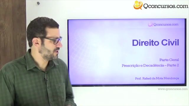Prescrição e Decadência - Parte 2