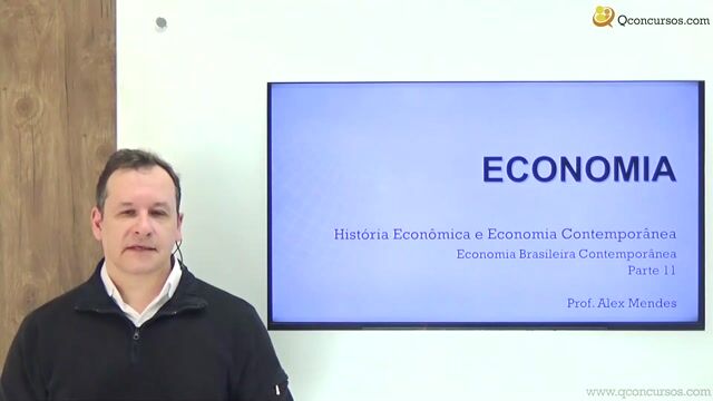 Economia Brasileira Contemporânea - Parte 11