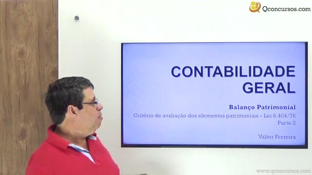 Critérios de Avaliação dos Bens Patrimoniais - Parte 2