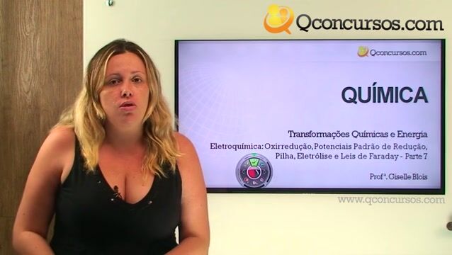 Eletroquímica Oxirredução, Potenciais Padrão de Redução, Pilha, Eletrólise e Leis de Faraday - Parte 07