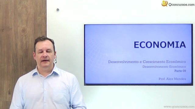 Desenvolvimento Econômico - Parte 09