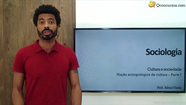 Noção Antropológica de Cultura - Parte 1
