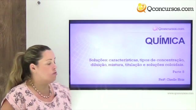 Soluções: características, tipos de concentração, diluição, mistura, titulação e soluções coloidais - Parte 08