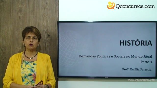 Demandas políticas e sociais no mundo atual - Parte 4