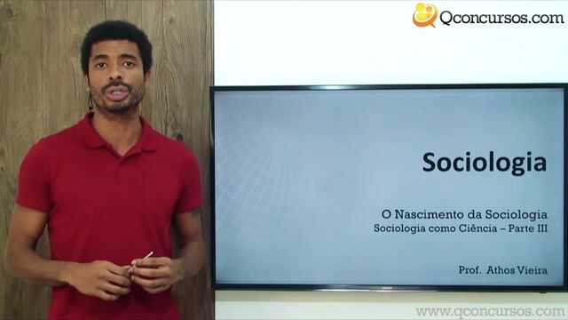 Sociologia Como Ciência - Parte 3