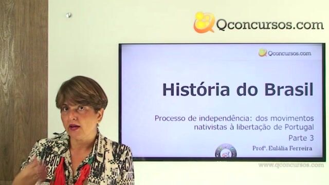 Processo de Independência: dos movimentos nativistas à libertação de Portugal - Parte 3