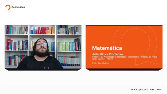 Sistemas de Numeração e Operações Fundamentais - 02- Sistema de Numeração Decimal - Parte 02