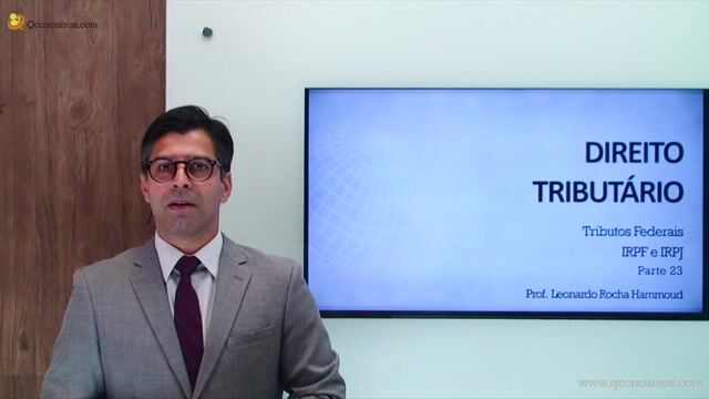 Tributos Federais - IRPF e IRPJ - Parte 23
