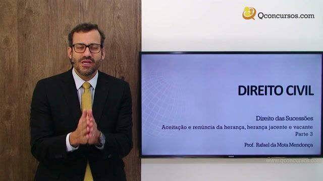 Aceitação e Renúncia da Herança, Herança Jacente e Vacante - Parte 3