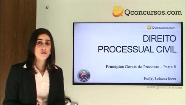 Princípios Gerais do Processo - Parte 5