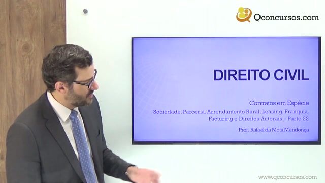 Sociedade, Parceria, Arrendamento Rural, Leasing, Franquia, Facturing e Direitos Autorais - Parte 22