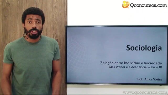 Max Weber e a Ação Social – Parte 3