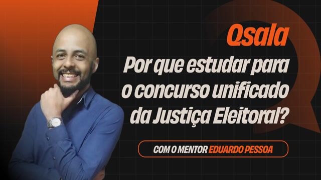 Por que estudar para o concurso unificado da Justiça Eleitoral