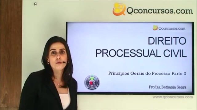 Princípios Gerais do Processo - Parte 2