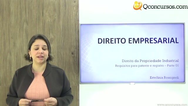Requisitos para Patente e Registro - Parte 01