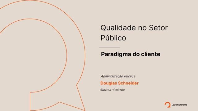 Paradigma do Cliente na Gestão Pública