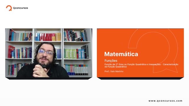 Função de 2º Grau ou Função Quadrática e Inequações - 01 - Caracterização da Função Quadrática