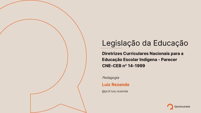 02. Diretrizes Curriculares Nacionais para a Educação Escolar Indígena - Parecer CNE-CEB nº 14-1999