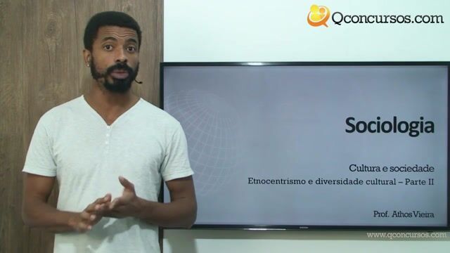 Etnocentrismo e diversidade cultural - Parte 2