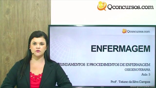 Fundamentos e Procedimentos de Enfermagem: Oxigenoterapia - Parte 3