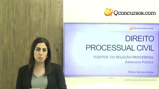 Sujeitos da Relação Processual - Advocacia Pública