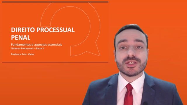 Sistemas processuais - Parte 02