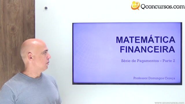Séries de Pagamentos -  Parte 2