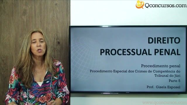 Procedimento Especial dos Crimes de Competência do Tribunal do Júri - Parte 5