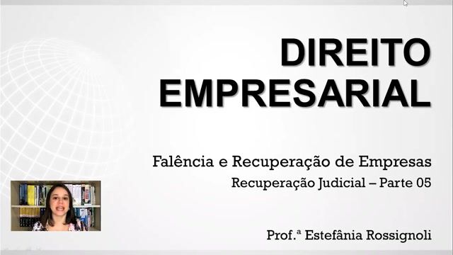 Recuperação Judicial - Parte 05