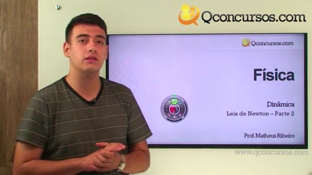 Leis de Newton - Parte 2
